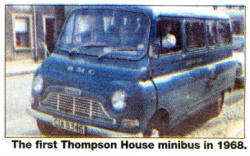 The first Thompson House minibus in 1968.