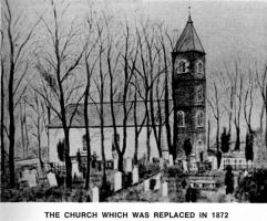 THE CHURCH WHICH WAS REPLACED IN 1872